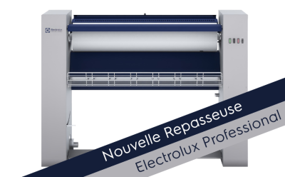 Nouvelle repasseuses Electrolux Professional